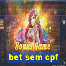 bet sem cpf